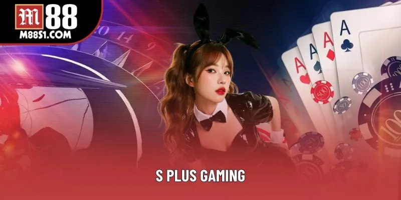 Khám Phá S Plus Gaming Tại Ae888 - Đẳng Cấp Khác Biệt